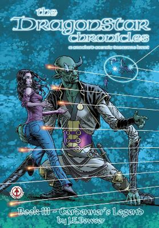 The Dragonstar Chronicles by Jonathon Bowser