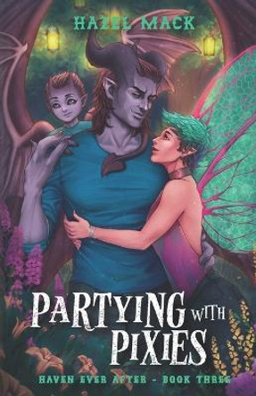 Partying With Pixies by Hazel Mack