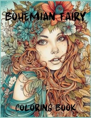 Bohemian Fairy coloring book by August Woodland