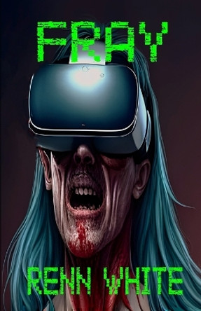 Fray by Kelvin V a Allison