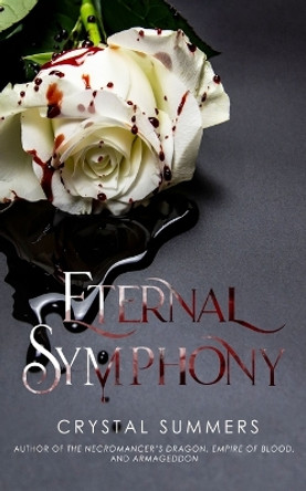Eternal Symphony Crystal Summers 9798985183269