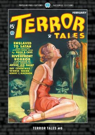 Terror Tales #6: Facsimile Edition Arthur Leo Zagat 9781618277817