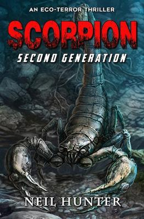 Scorpion: Second Generation Mike Linaker 9781635297621