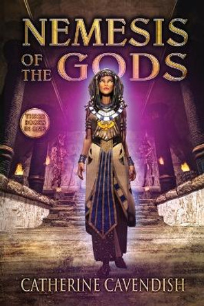 Nemesis of the Gods: Trilogy Catherine Cavendish 9781957121390