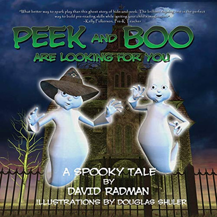 Peek and Boo are Looking for You by David Radman