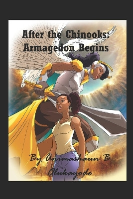 After The Chinooks by Babajide Daniel Olusanya