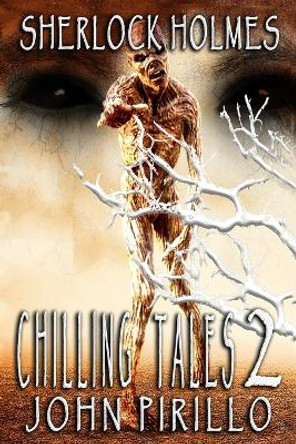 Chilling Tales 2 by John Pirillo