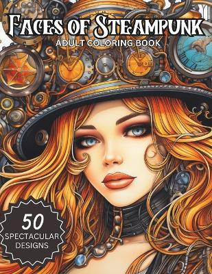 Faces of Steam Punk by Obim & Eze