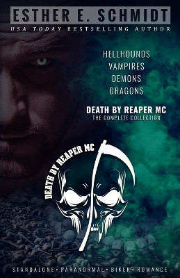 Death by Reaper MC by Esther E Schmidt