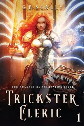 Trickster Cleric by G B Scally