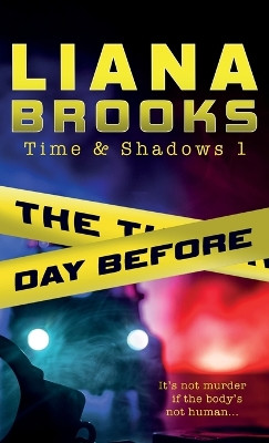 The Day Before Liana Brooks 9781922434661