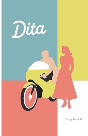 Dita by Greg Randall