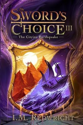 The Citrine Earthquake by I M Redwright