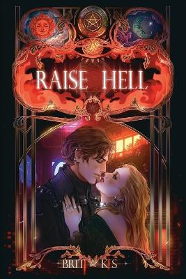 Raise Hell Brit Ks 9798988227717