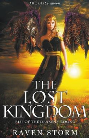 The Lost Kingdom Raven Storm 9798223551768