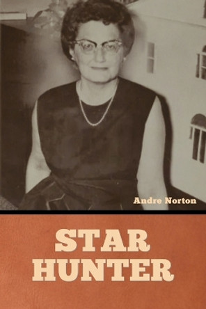 Star Hunter Andre Norton 9798888307274
