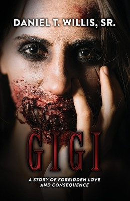 Gigi by Daniel T Willis