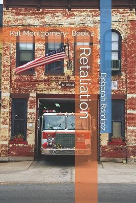 Retaliation by Deborah Ramirez