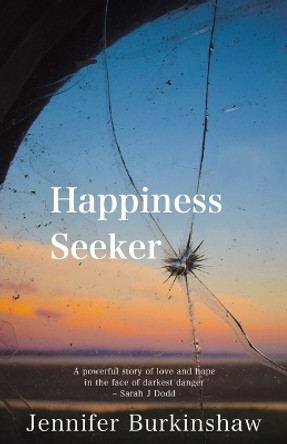Happiness Seeker by Jennifer Burkinshaw