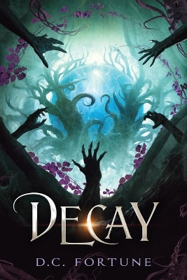 Decay D C Fortune 9798218221454