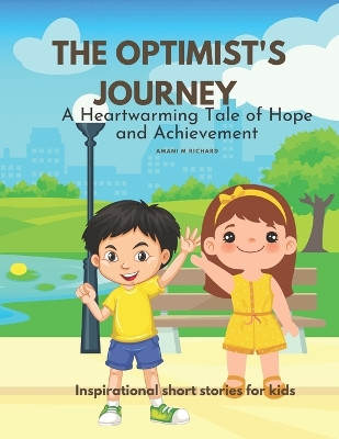 The Optimist's Journey by Amani Maswe Richard