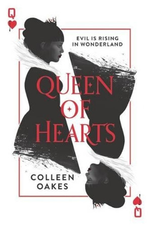 Queen of Hearts Colleen Oakes 9780062409744