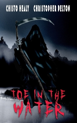 Toe In The Water by Christopher Pelton