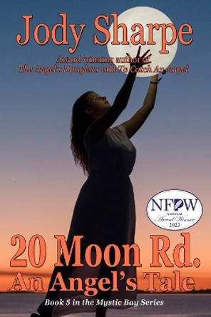 20 Moon Road, An Angel's Tale by Jody Sharpe
