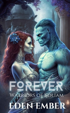 Forever by Eden Ember