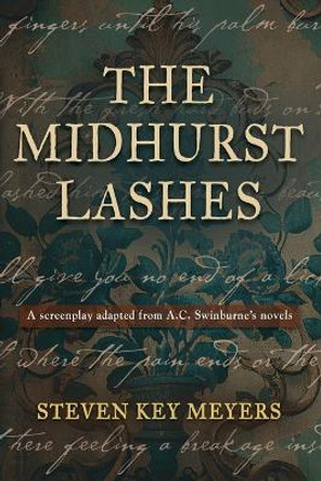 The Midhurst Lashes by Steven Key Meyers