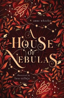 A House of Nebulas by Anne Wheeler