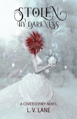 Stolen by Darkness by Starscoldnight