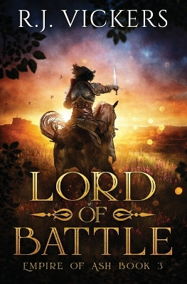 Lord of Battle by R J Vickers
