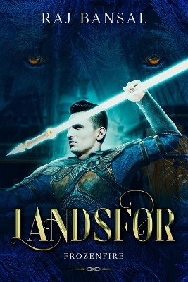 Landsfor: Frozenfire Raj Bansal 9781649537461