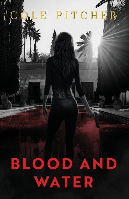 Blood and Water Cole Pitcher 9781916820173