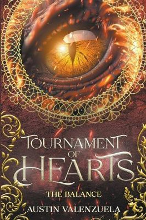 Tournament of Hearts: The Balance Austin Valenzuela 9798224146284