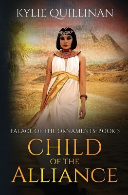 Child of the Alliance by Kylie Quillinan