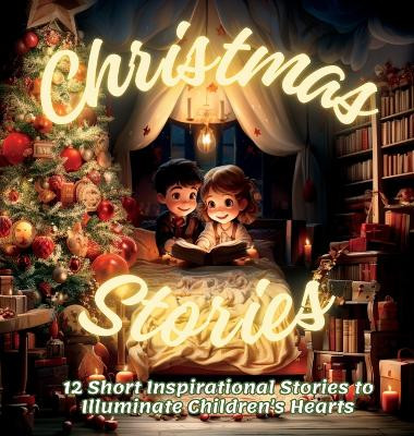 Christmas Stories for Children by Karla G E