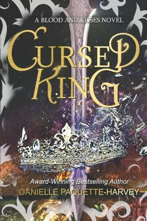Cursed King by Danielle Paquette-Harvey