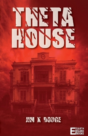 Theta House by Jim X Dodge