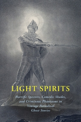 Light Spirits by Chad Arment