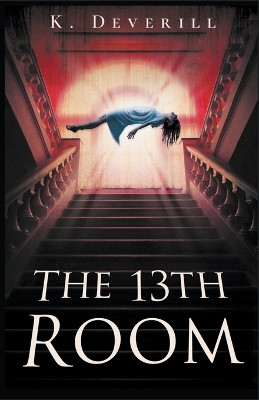 The 13th Room by Katrina Deverill