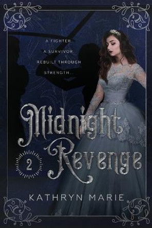 Midnight Revenge Kathryn Marie 9781734832327