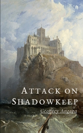 Attack on Shadowkeep by Geoffrey Angapa