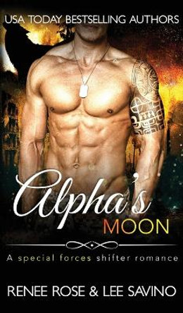 Alpha's Moon Renee Rose 9781636931135