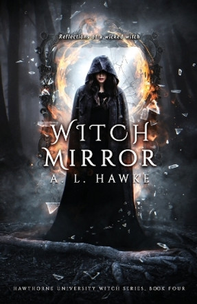 Witch Mirror by A L Hawke