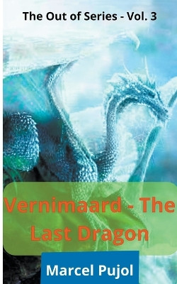Verminaard - The Last Dragon by Marcel Pujol