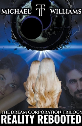 Reality Rebooted by Michael Tt Williams