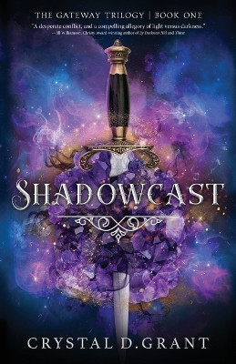Shadowcast Crystal D Grant 9781957899251