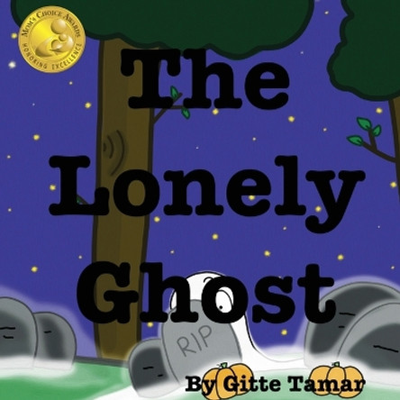 The Lonely Ghost Gitte Tamar 9781958201268